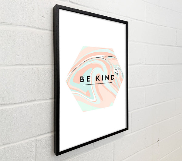Be Kind