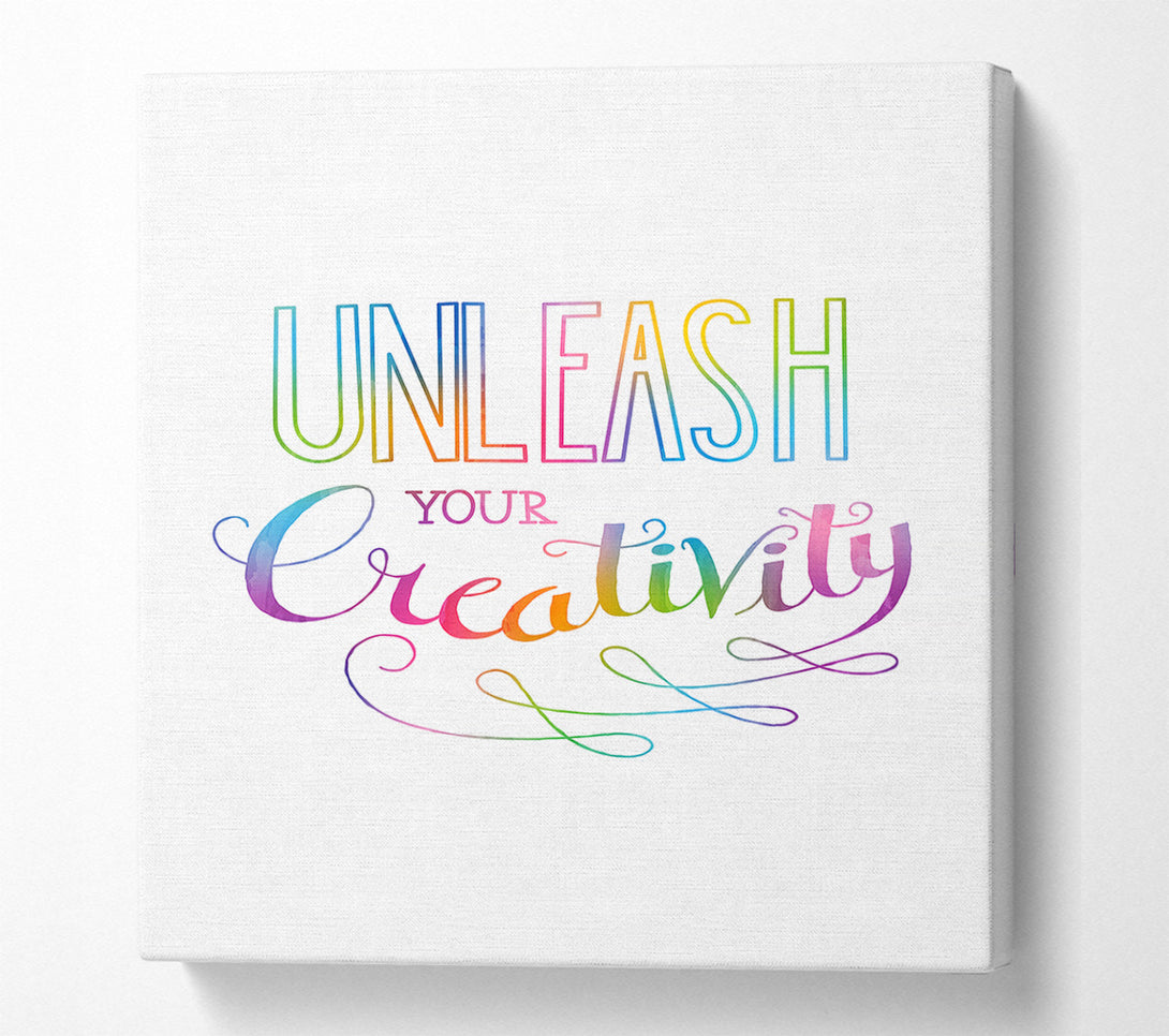  A Canvas Print of Unleash Your Creativity Canvas Print
