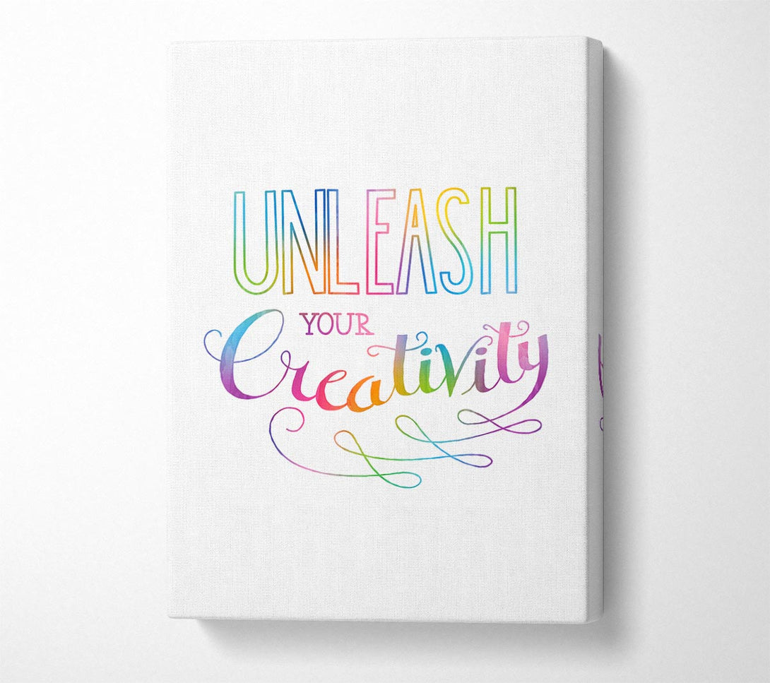  A Canvas Print of Unleash Your Creativity Canvas Print