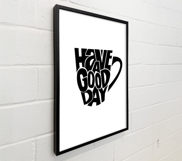 Have A Good Day 2