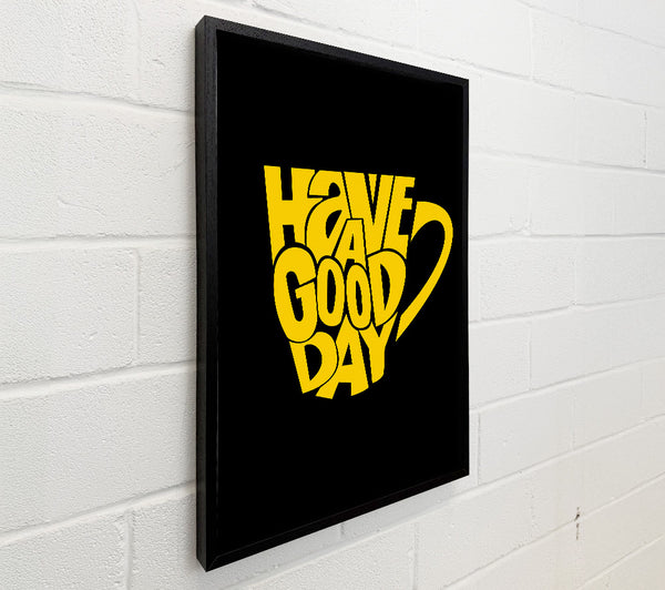 Have A Good Day 1