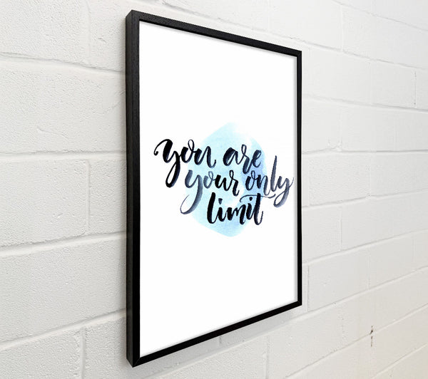 You Are Your Only Limit