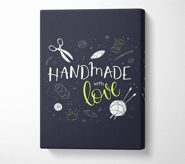  A Canvas Print of Handmade With Love Canvas Wall Art