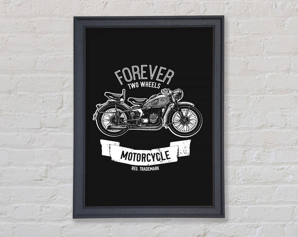 Forever Two Wheels Framed Print