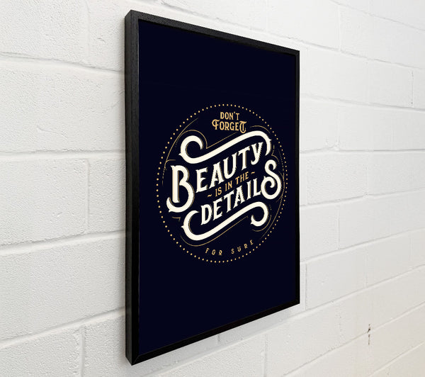 Don't Forget Beauty Is In The