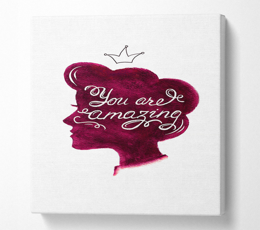  A Canvas Print of You Are Amazing 2 Canvas Art