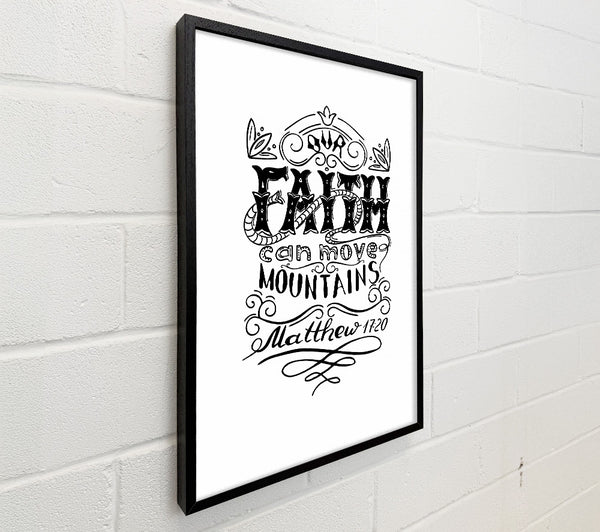 Faith Can Move Mountains