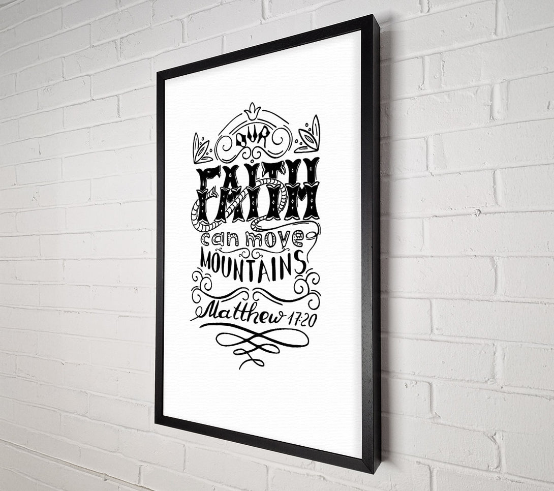 A Canvas Print of Faith Can Move Mountains Canvas Print