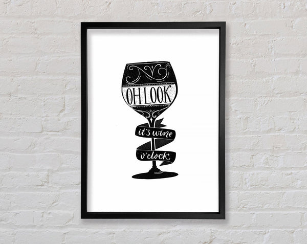 Oh Look It's Wine O'Clock Framed Print
