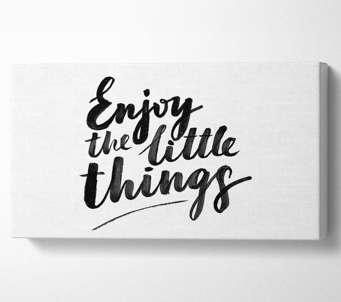  A Canvas Print of Enjoy The Little Things 4 Canvas Wall Art