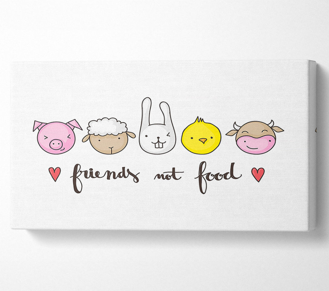  A Canvas Print of Friends Not Food Canvas Wall Art