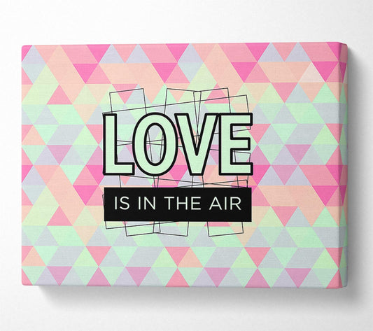 Love Is In The Air Canvas Wall Art