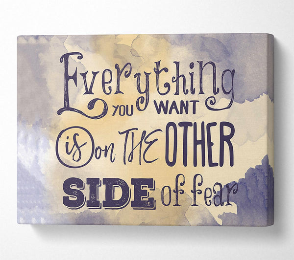  A Canvas Print of Everything You Want 2 Canvas Print