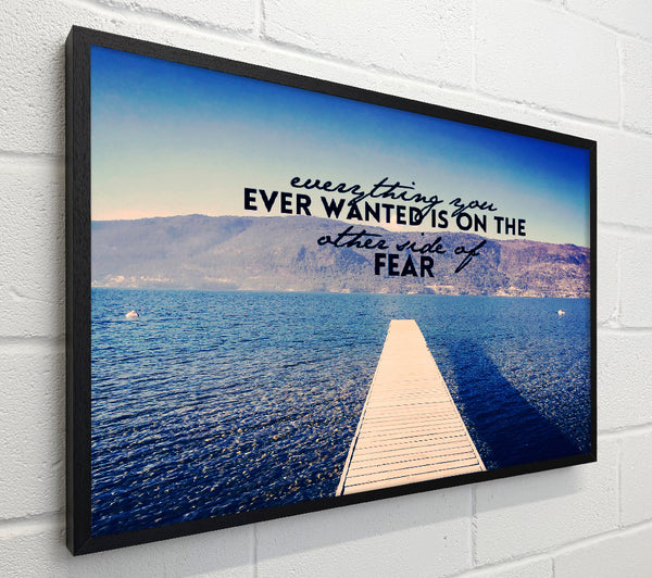 Everything You Want Fear