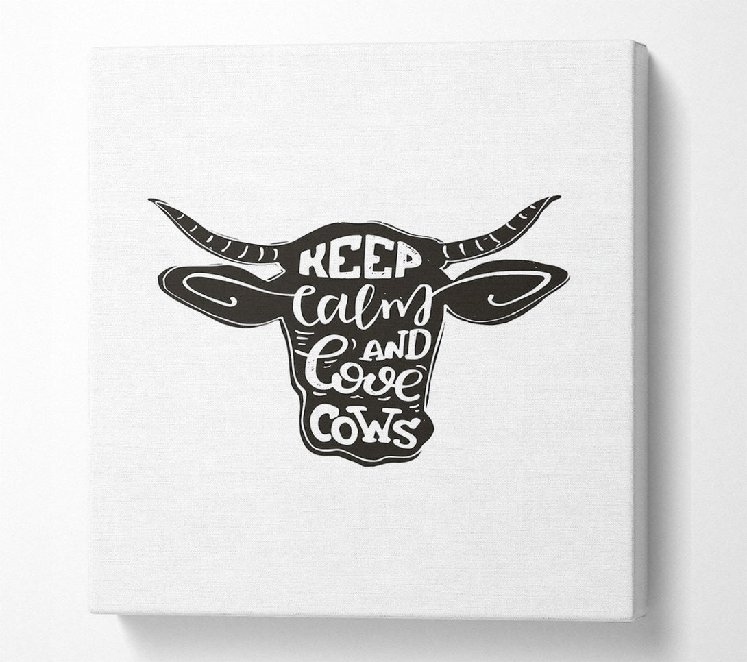  A Canvas Print of Keep Calm Love Cows Canvas Wall Art