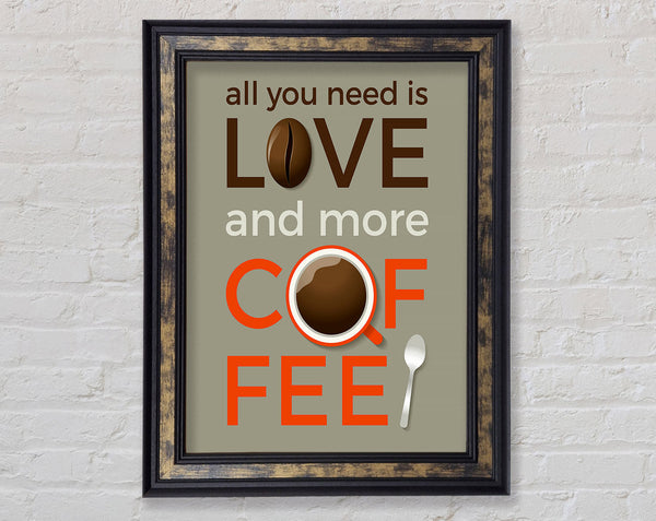 Love And More Coffee Framed Print