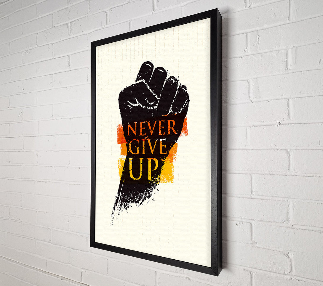  A Canvas Print of Never Give Up 2 Canvas Wall Art