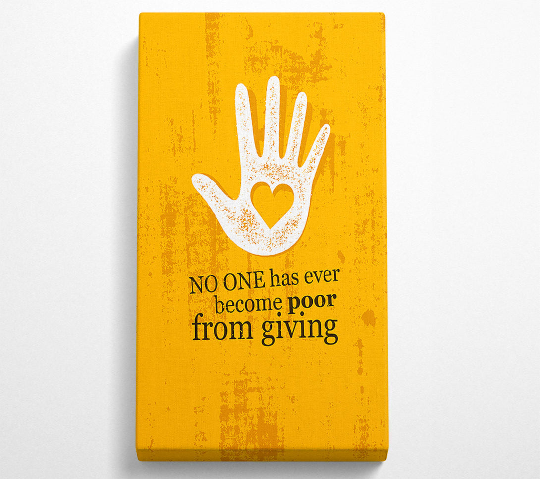  A Canvas Print of No One Has Ever Become Poor Canvas Art