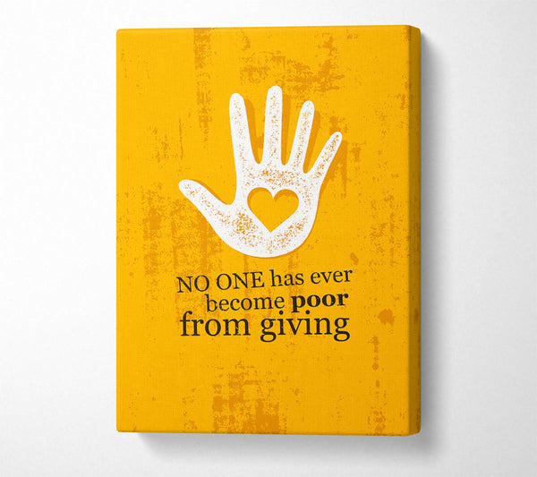  A Canvas Print of No One Has Ever Become Poor Canvas Art