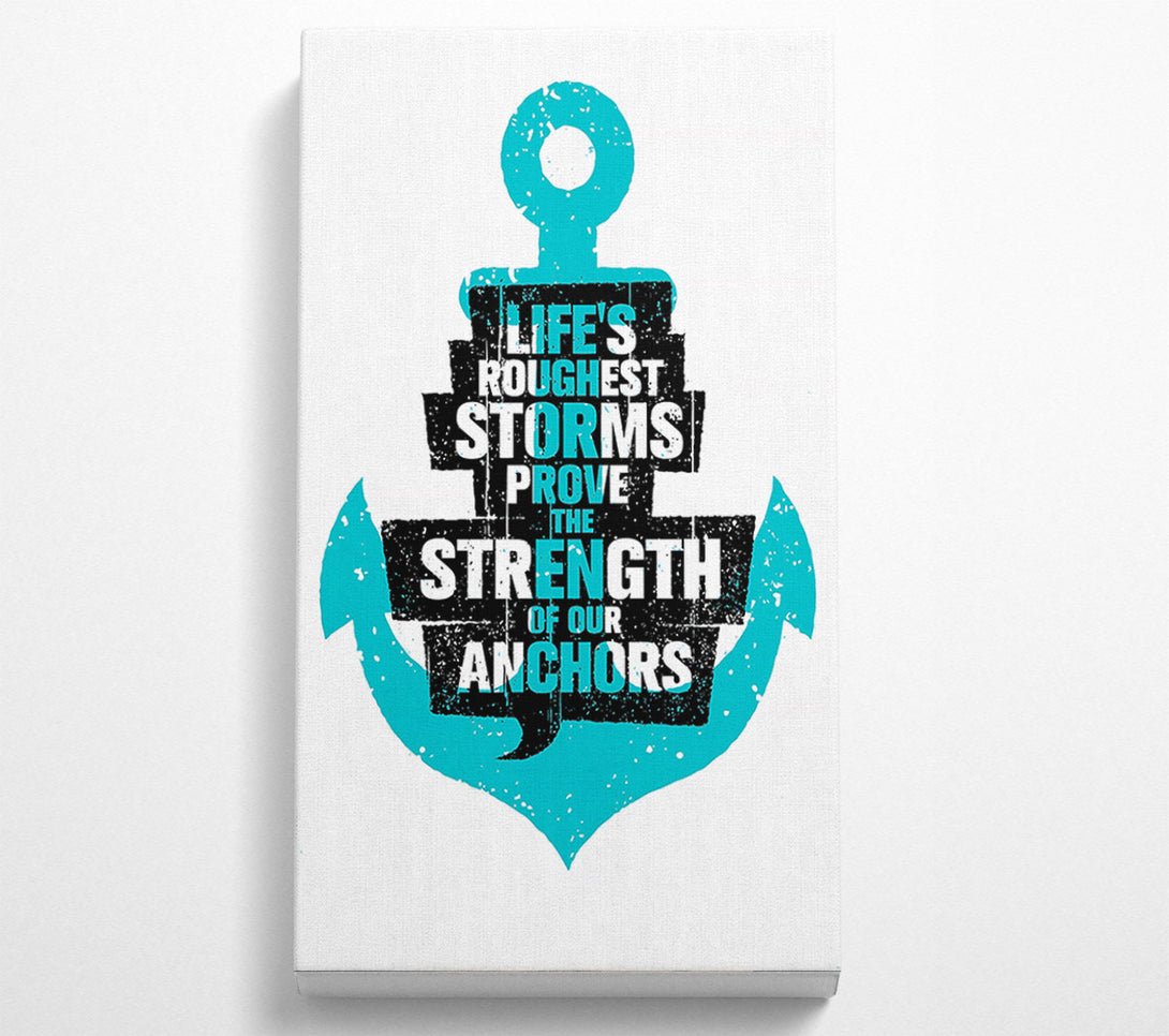  A Canvas Print of Life's Roughest Storms Canvas Wall Art