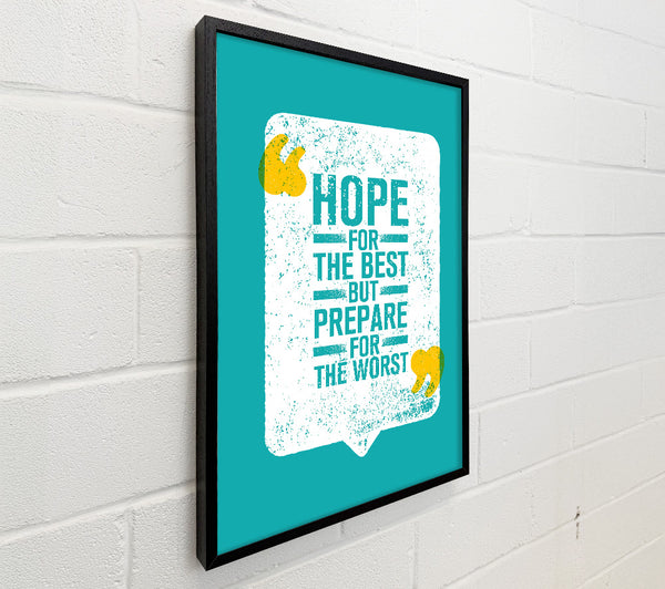 Hope For The Best