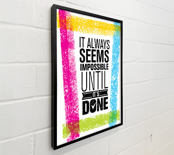 It Always Seems Impossible 4