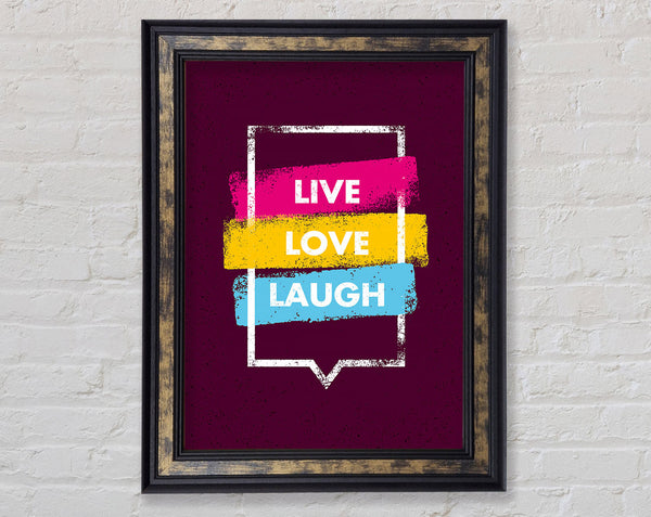 Live Love Laugh 2 Framed Print