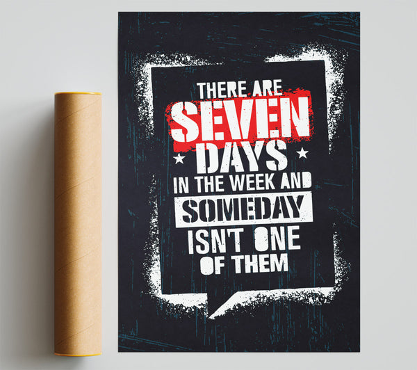 There Are Seven Days Giclee Print