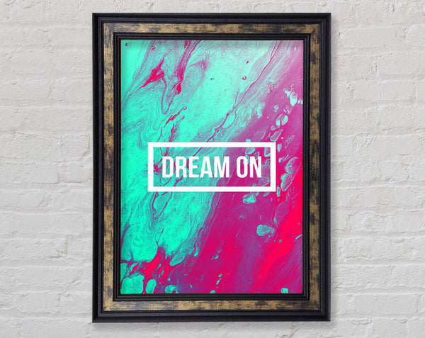 Dream On Framed Print