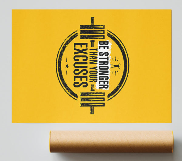 Be Stronger Than Your Excuses 1 Poster