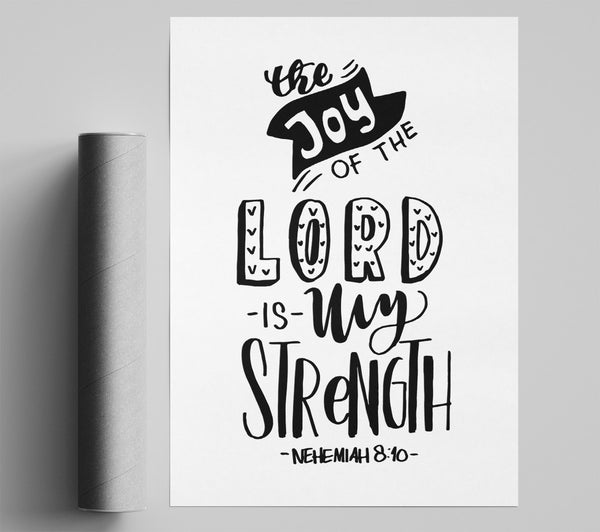 The Joy Of The Lord Giclee Print
