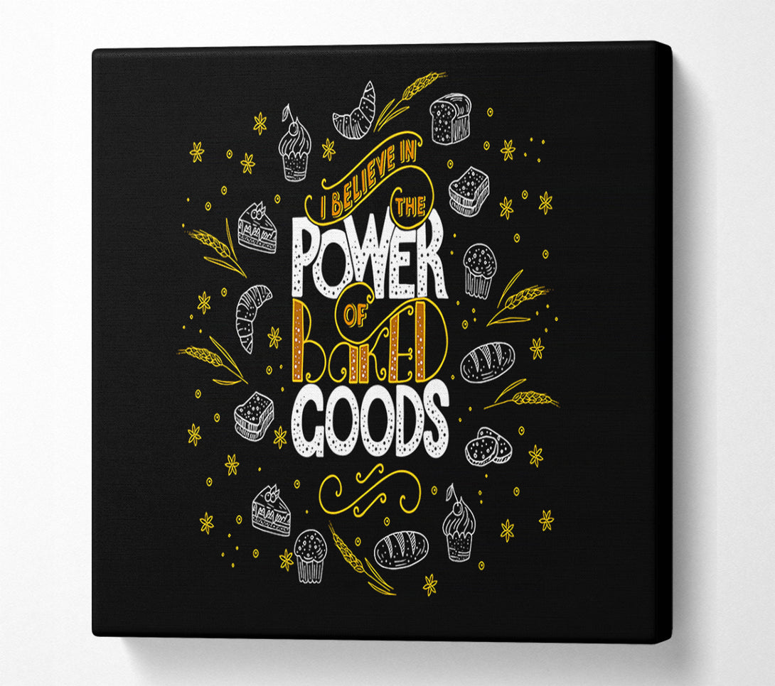  A Canvas Print of I Believe In The Power Canvas Print