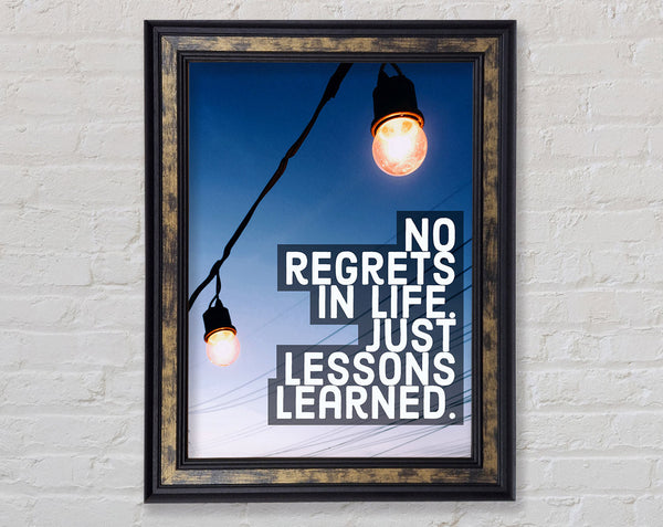 No Regrets In Life Framed Print