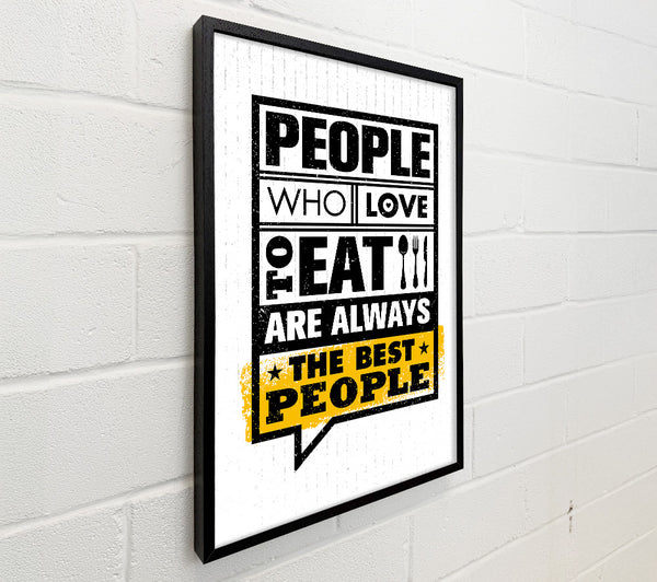 People Who Love To Eat 1