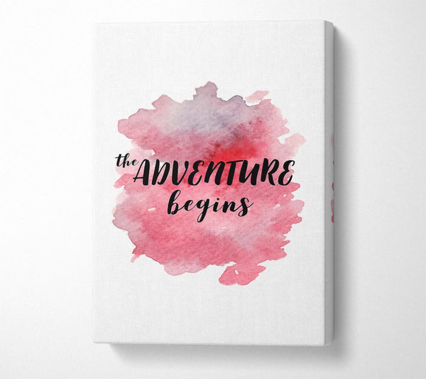 The Adventure Begins