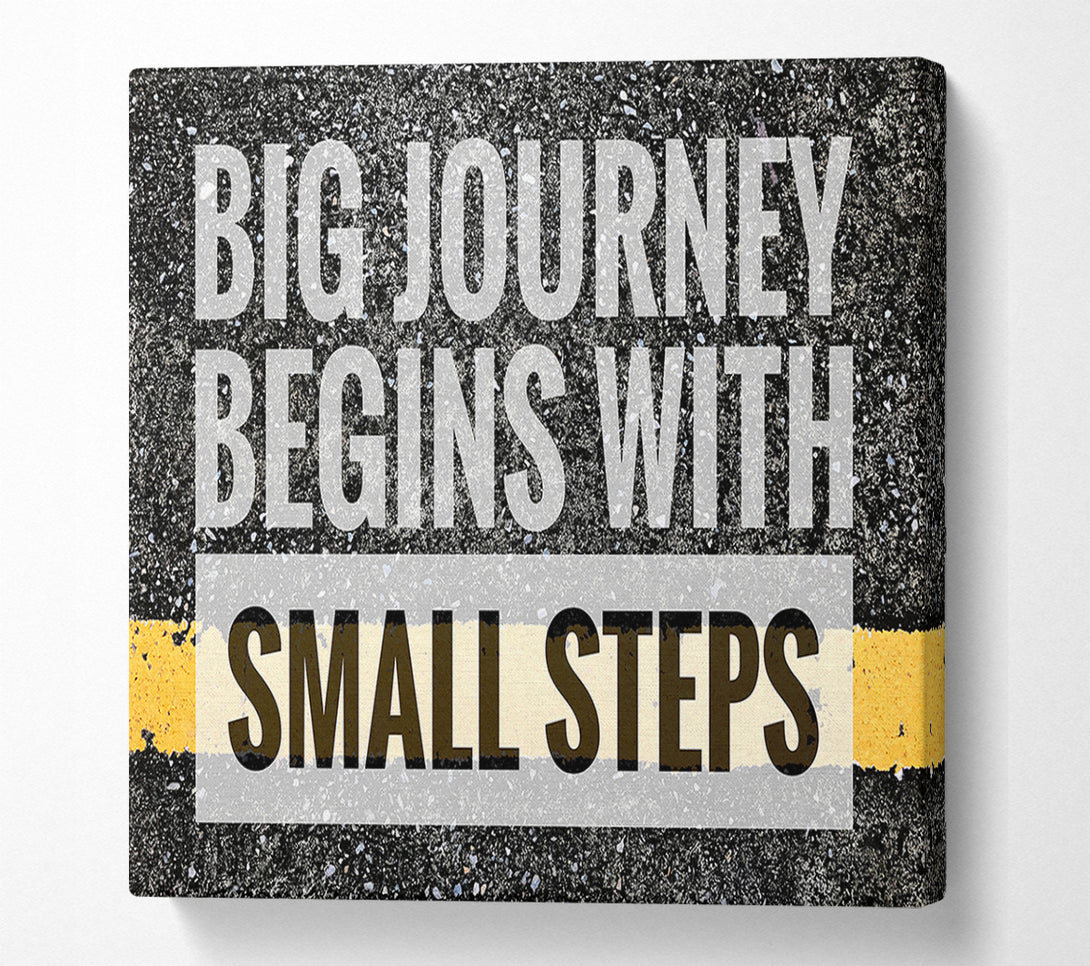  A Canvas Print of Big Journey Begins With Canvas Art
