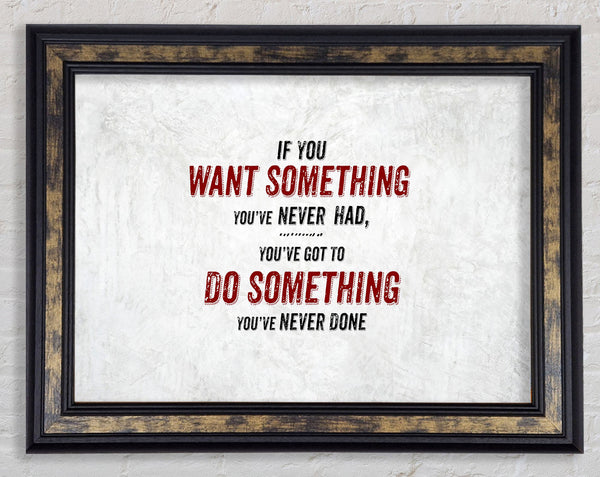If you want something Framed Print