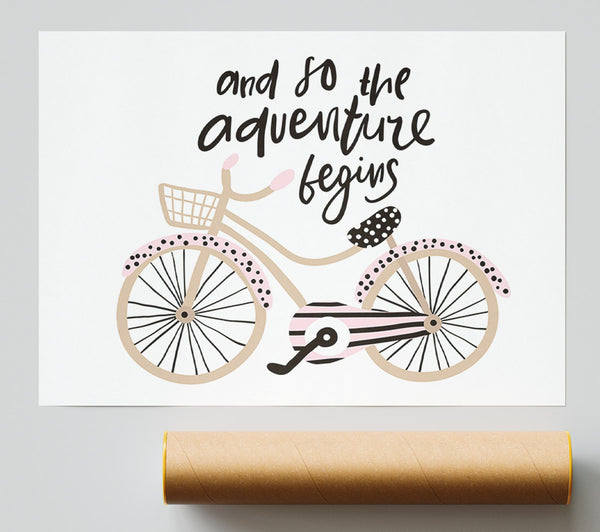 The Adventure Begins Bike Poster