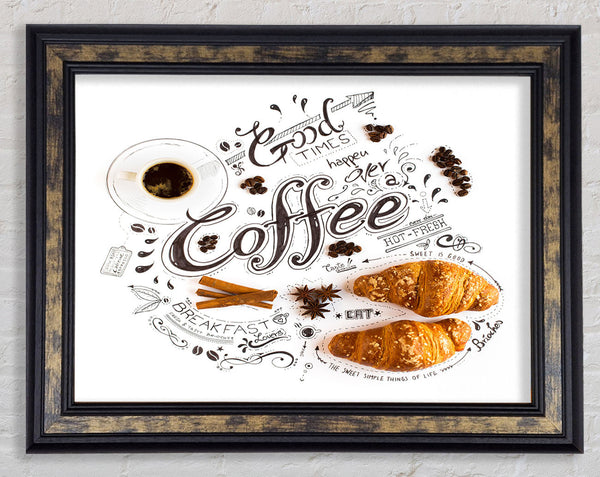 Good Times Coffee Framed Print