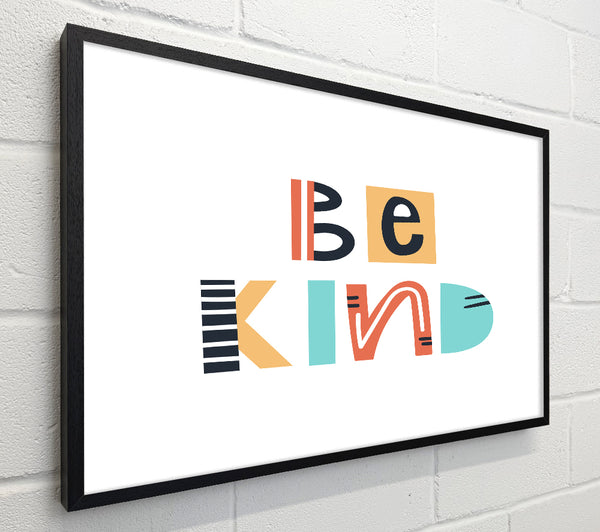 Be Kind Always
