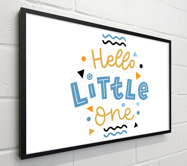 Hello Little One