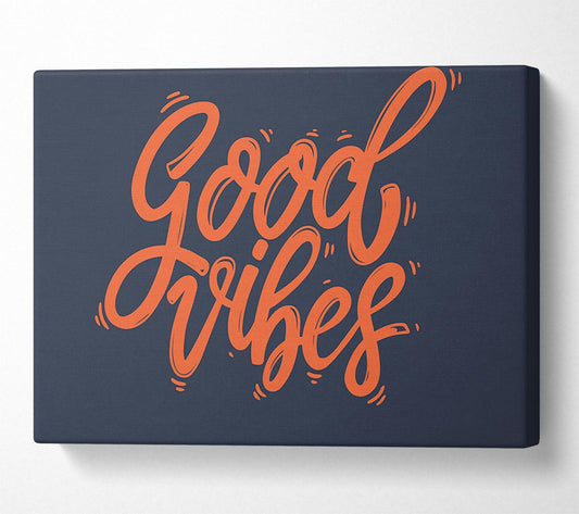Good Vibes 2 Canvas Wall Art
