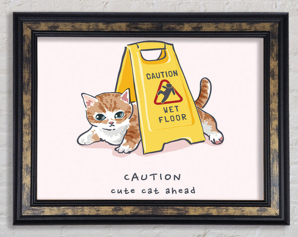 Caution Cute Cat