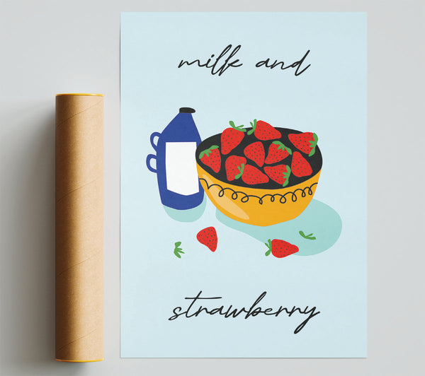 Milk And Strawberry Poster