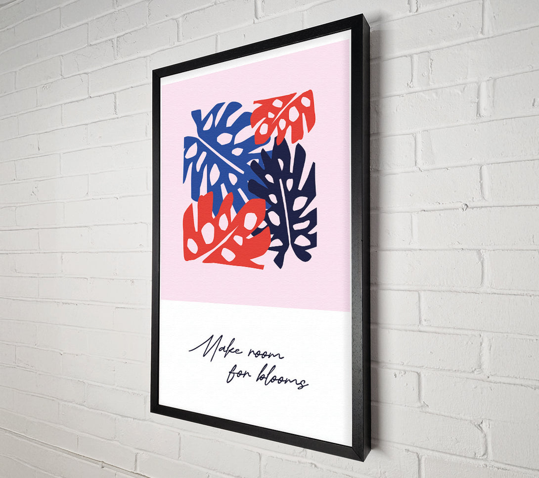  A Canvas Print of Make Room For Blooms Canvas Wall Art