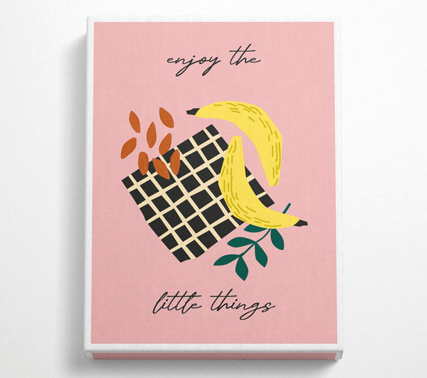  A Canvas Print of Enjoy The Little Things Bananas Canvas Print
