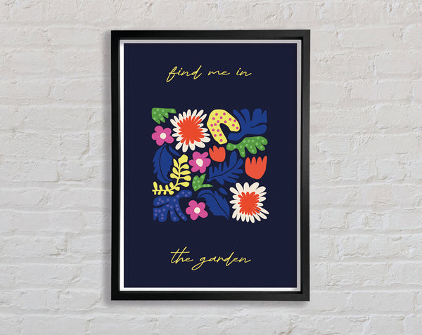 Find Me In The Garden Boho Framed Print