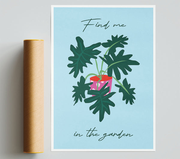 Find Me In The Garden Giclee Print