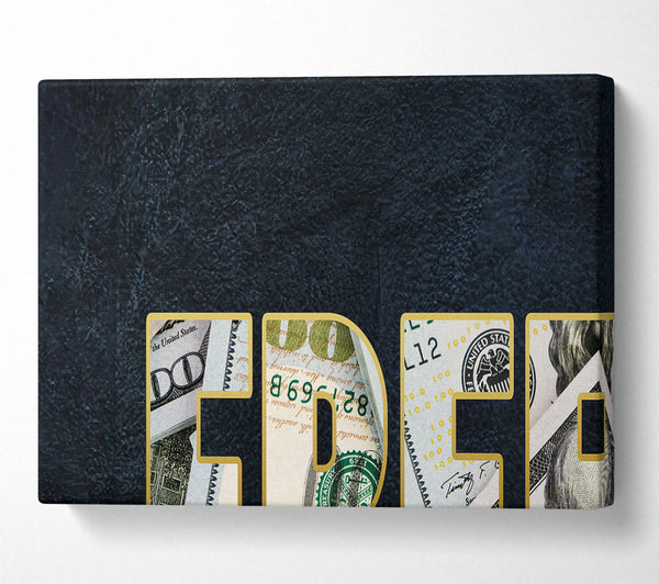  A Canvas Print of Freedom Dollar Canvas Print