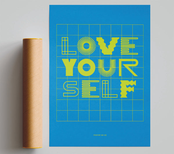 Love Your Self Poster
